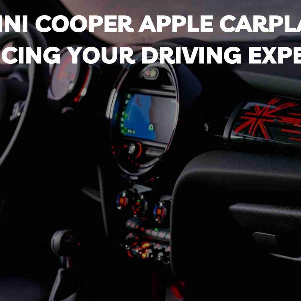 Mini Cooper Apple CarPlay Forbedring af din køreoplevelse OTTOCAST