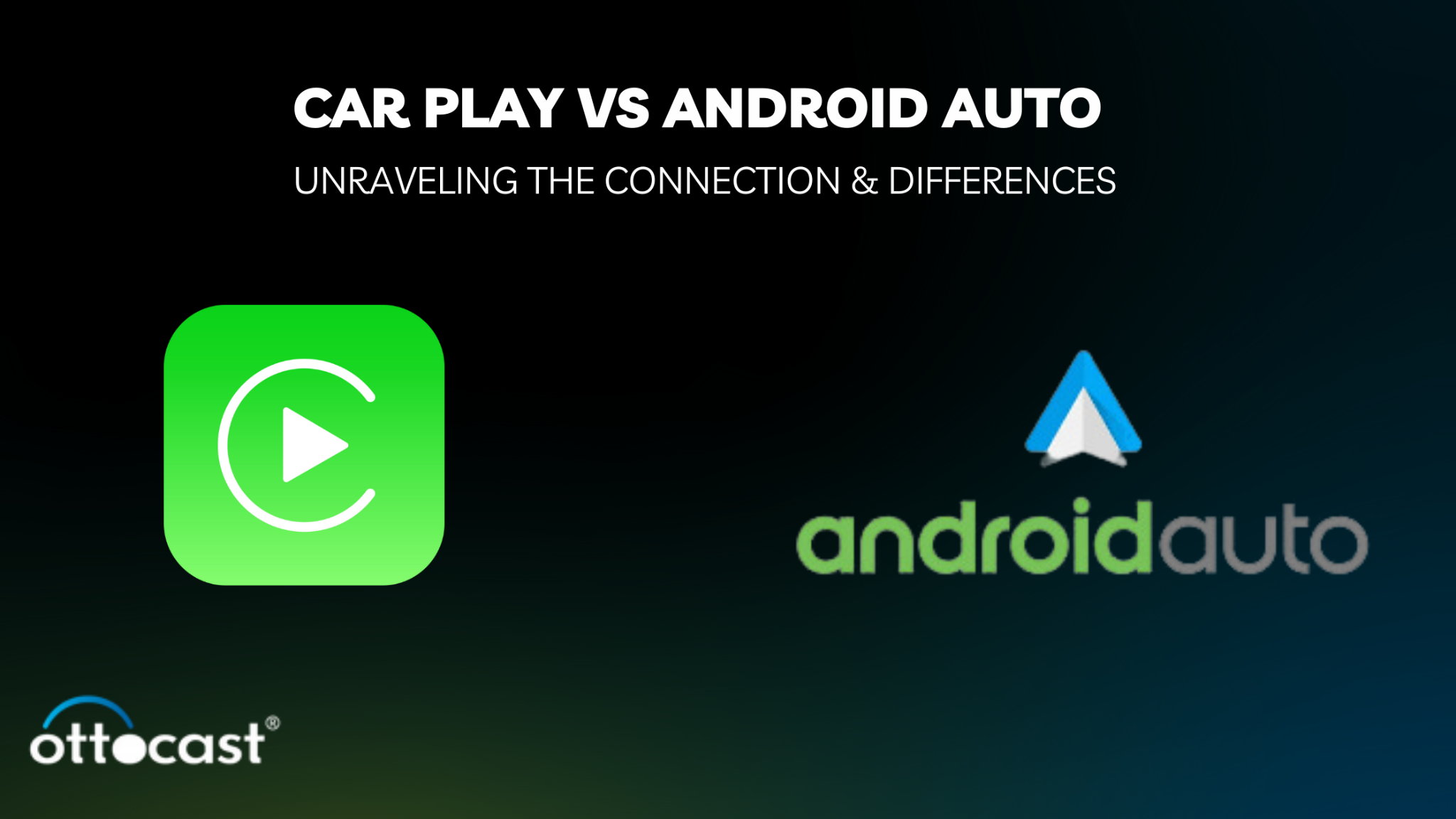 Car Play vs Android Auto: Unraveling the Connection & Differences