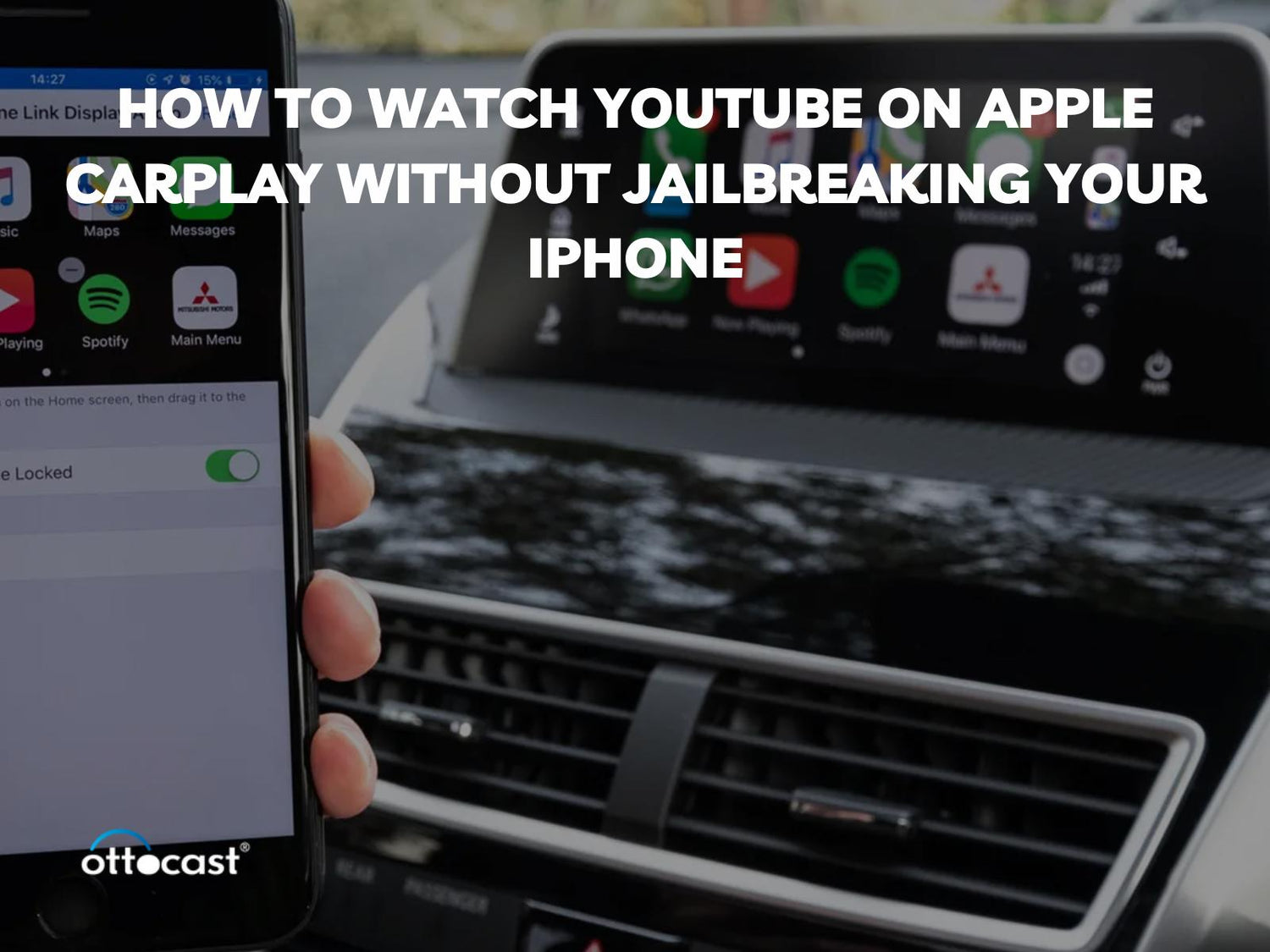 How to Use YouTube on Apple CarPlay Without Jailbreak